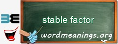 WordMeaning blackboard for stable factor